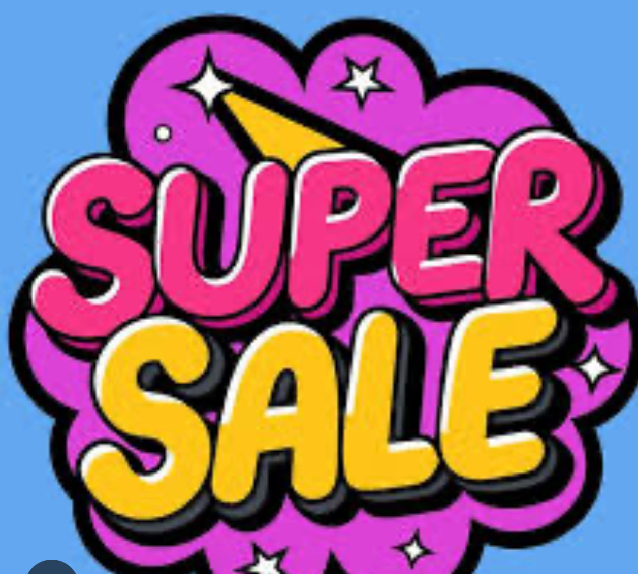 $ SUPER SALE