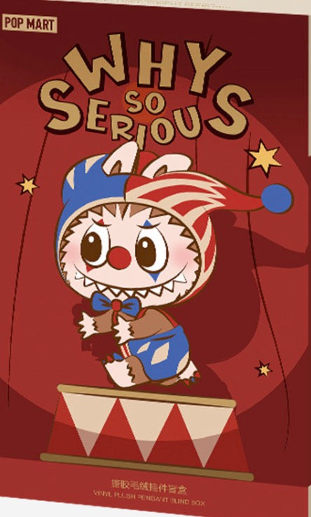 PRE ORDER WHY SO SERIOUS VINYL PLUSH PENSANT(Ship Oct 20-25)