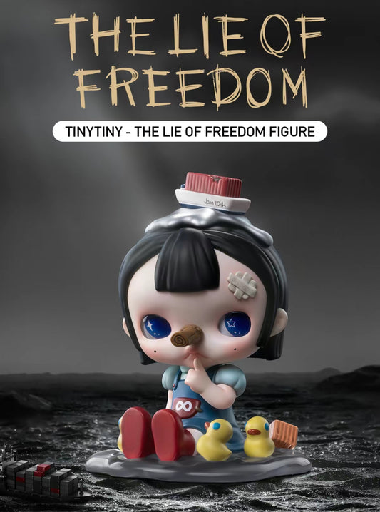 TINY TINY the lie of freedom figure